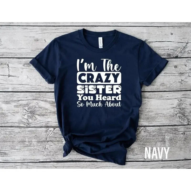 I Am The Crazy Sist…