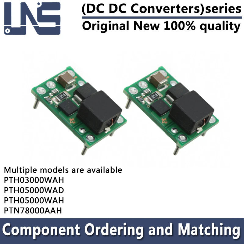 1PCS PTH03000WAH PTH05000WAD PTH05000WAH PTN78000AAH DIP-5 19.1mmx12.7mmx8.6mm DC DC Converters