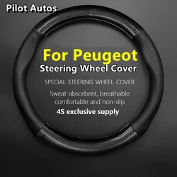 For Peugeot Car Steering Wheel Cover Leather Carbon Fiber Fit 308 207 208 206 3008 508 307 408 107 2008 4008 5008 508