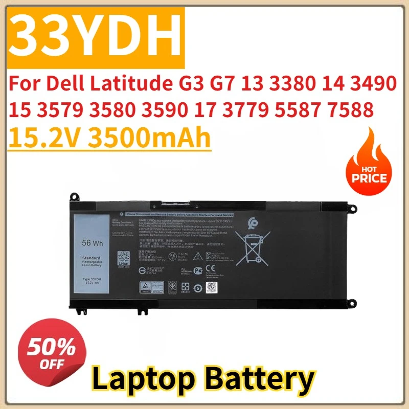 

New Replacement Laptop Battery 15.2V 3500mAh 33YDH For Dell Latitude G3 G7 13 3380 14 3490 15 3579 3580 3590 17 3779 5587 7588