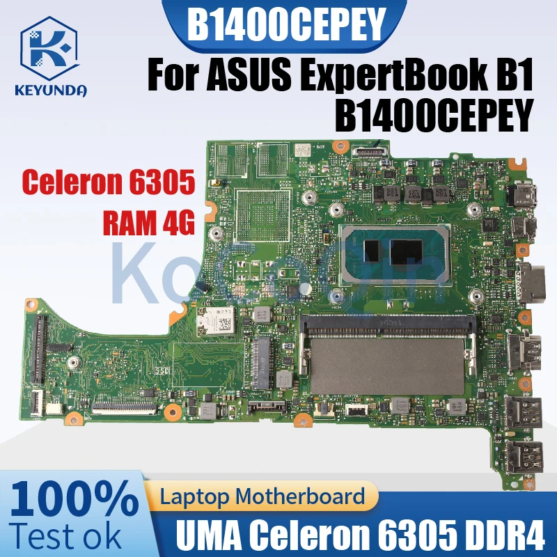 B1400CEPEY Mainboard For ASUS ExpertBook B1 B1400CEPEY B1500CEAEY Notebook R2.1 SRK0B Celeron 6305 4G RAM Laptop Motherboard