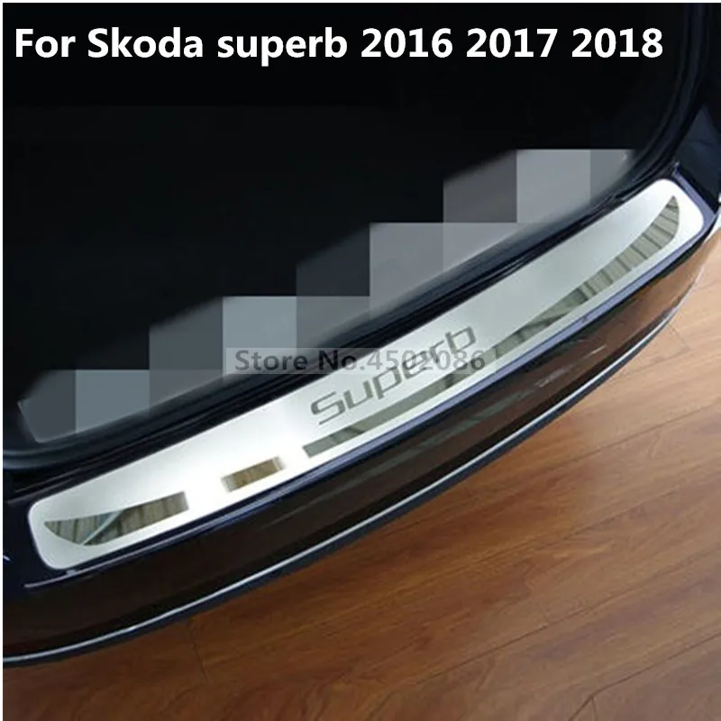 car Rogue Steel Rear Bumper Protector Sill Trunk Guard Cover Trim For Skoda superb 2016 2017 2018 Car Styling Accessories 1pcs