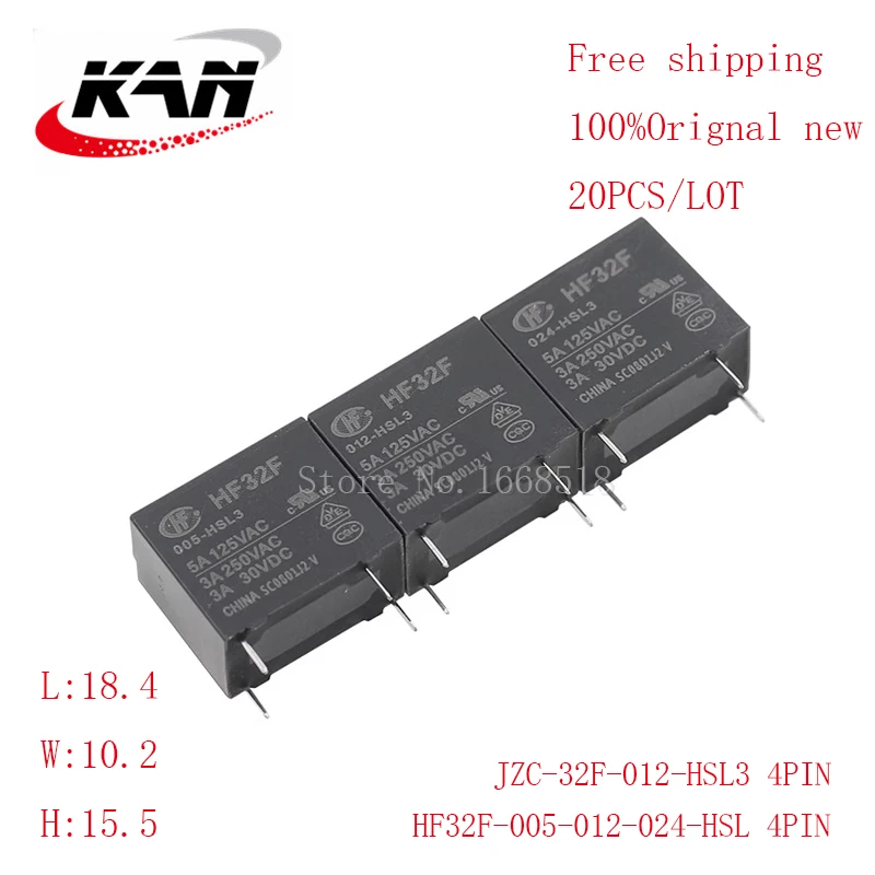 

Free shipping 20pcs relay HF32F-005-HSL3 HF32F-012-HSL3 HF32F-024-HSL3 5VDC 12VDC 24VDC 3A 250VAC 4PIN Original New