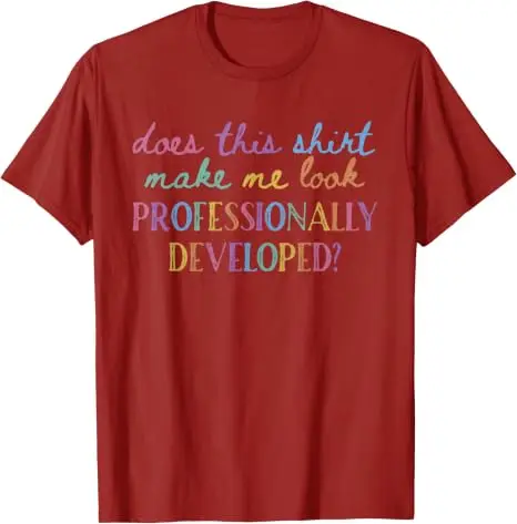 Lässt mich dieses T-Shirt professionell aussehen? Y2K-T-Shirt mit Persönlichkeit für Lehrer, Schulkleidung, Neuheit, Spruch-T-Shirt, Geschenk – Detail 8