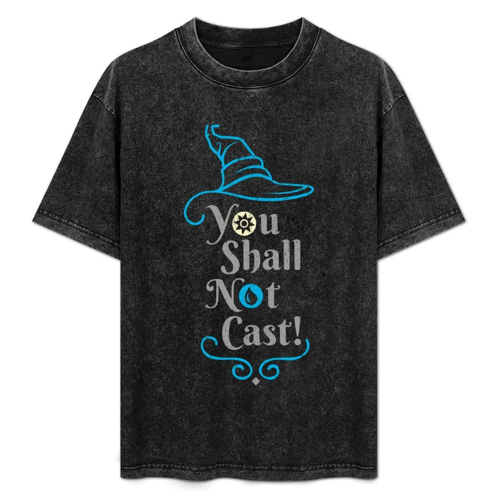 

You shall not cast! T-Shirt cute tops summer tops t shirts for men cotton