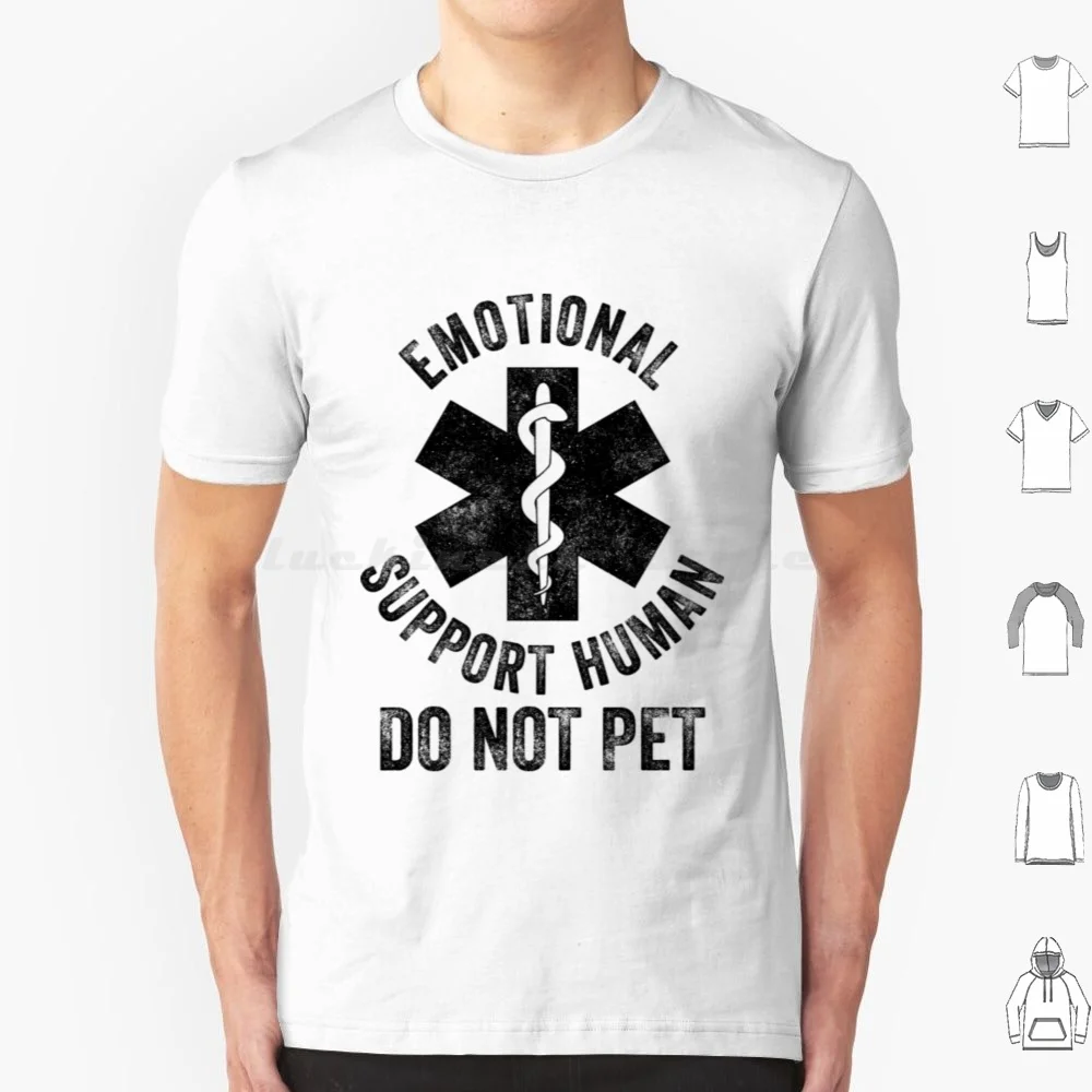 

Emotional T-Shirtemotional Support Human Do Not Pet T Shirt Men Women Kids 6xl Emotional T Shirtemotional Support Human Do Not