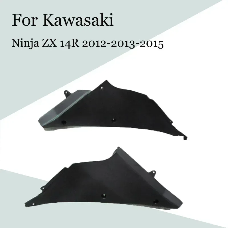 

For Kawasaki Ninja ZX 14R 2012-2015 Motorcycle Body Left and Right Inside Covers ABS Injection Fairing ZX-14R 12-15 Accessories