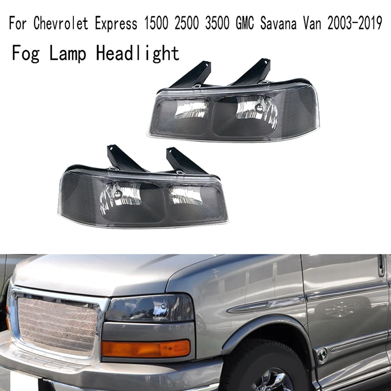 Right Fog Lamp Headlight Turn Signal Fog Light For Chevrolet Express 1500 2500 3500 GMC Savana Van 2003-2019 Replacement