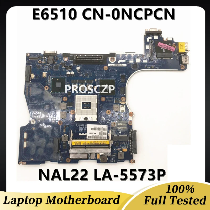 

CN-0NCPCN 0NCPCN NCPCN Mainboard For DELL Latitude E6510 laptop Motherboard LA-5573P With QM57 CPU DDR3 100% Full Working Well