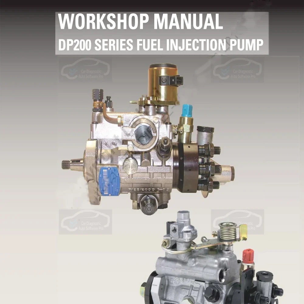 

DeIphll DP200 Injection Pump Workshop Repair Manual PDF - Diagnostic And Maintenance Guide for Automotive Professionals