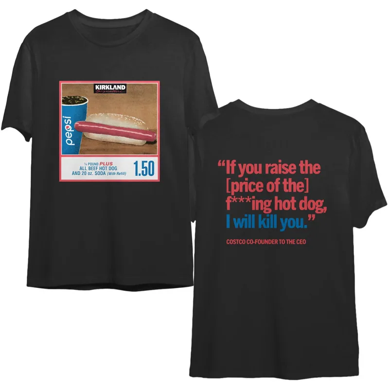 1.50 Costco Hot Dog & Soda Combo T-Shirt Gift For Fan Black All Size T-Shirt