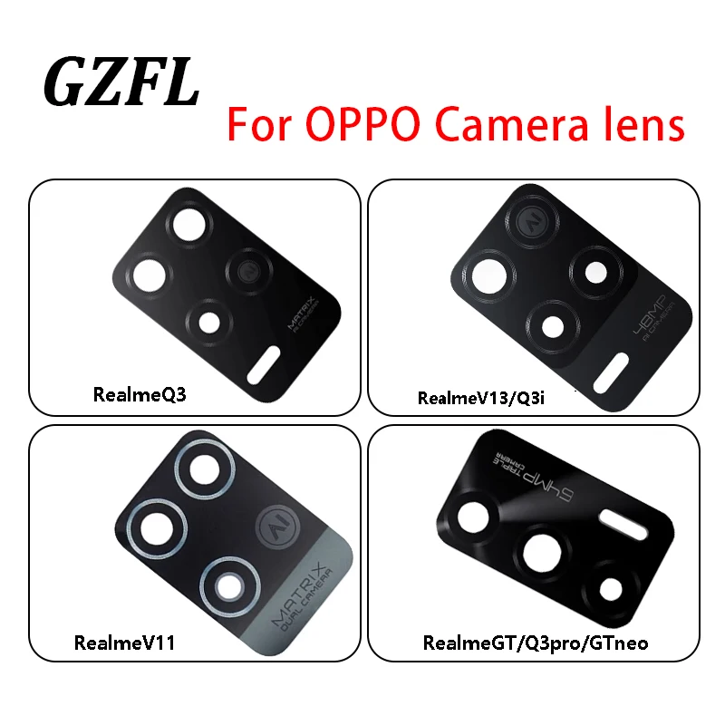 

Back Rear Camera Glass Lens For OPPO RealmeQ3 Q3i GT neo V11 Q3pro V13 Camera Glass Lens With Adhesive