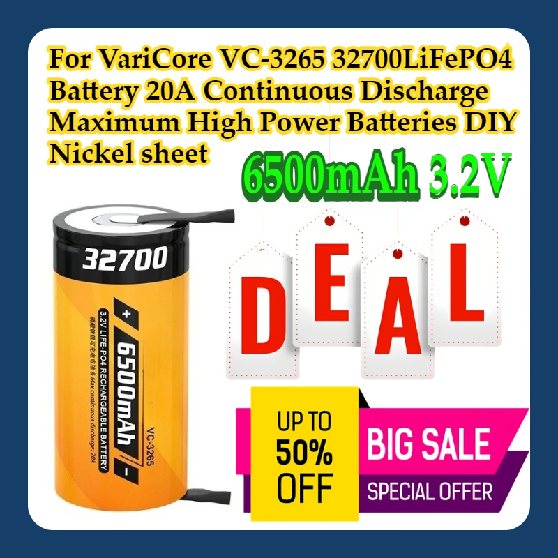 

For VariCore VC-3265 3.2V 32700 6500mAh LiFePO4 Battery 20A Continuous Discharge Maximum High Power Batteries DIY Nickel sheet