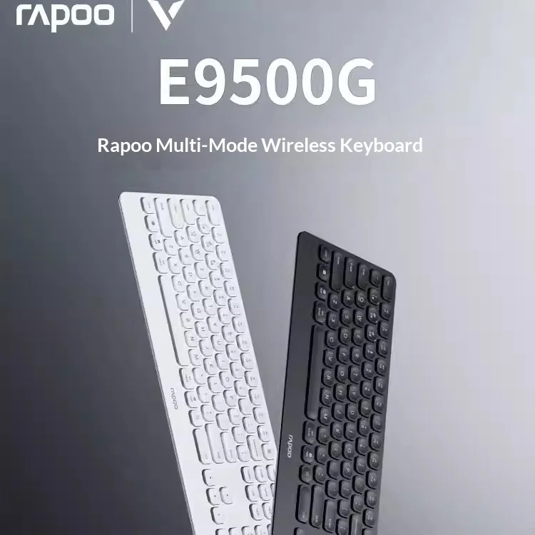 Rapoo E9500G Keyboard Three Modes 409g Long Battery Life Low Delay Keyboards 3.9mm Ultra-slim Body Pc Accessories Gifts