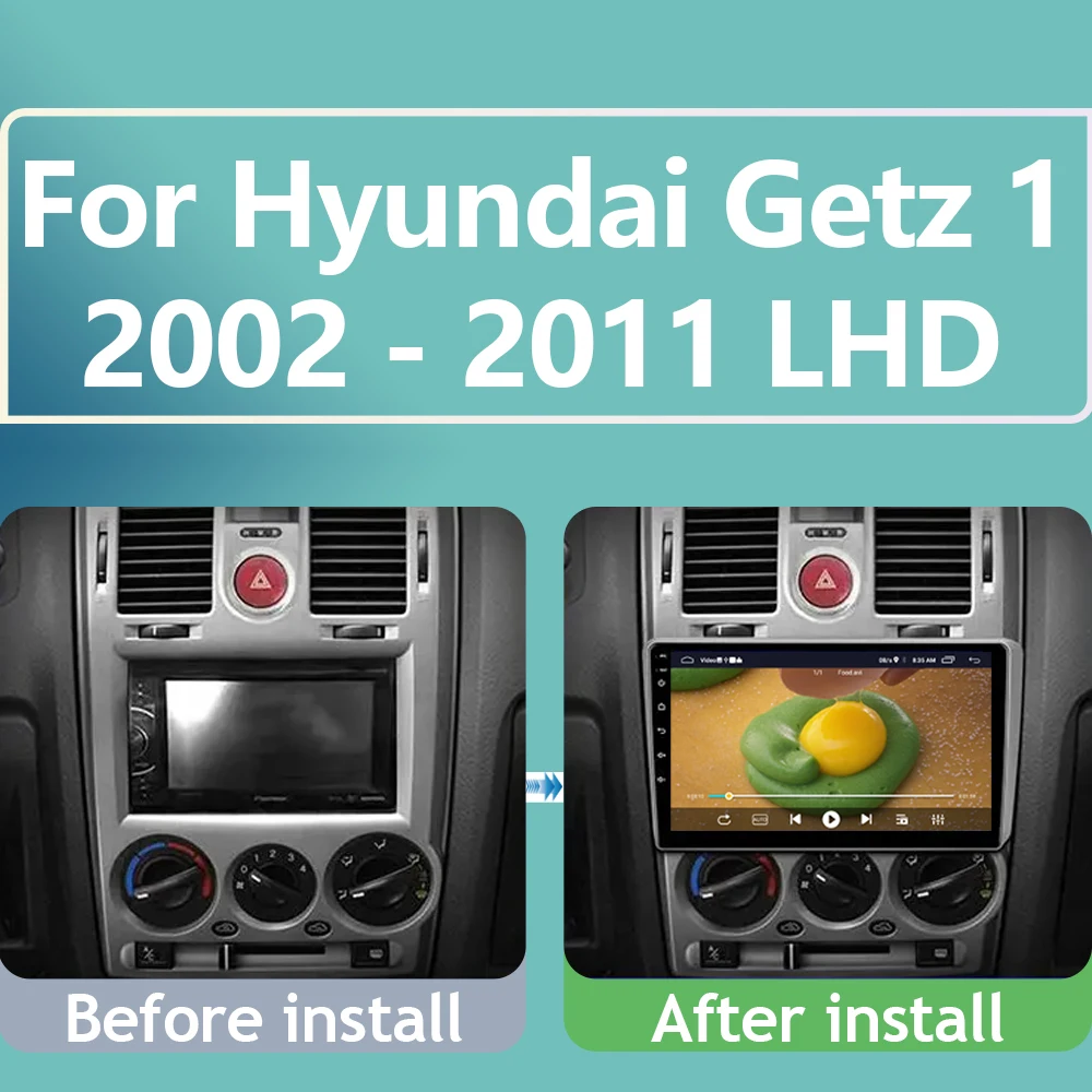 Autoradio per Hyundai Getz 1 2002 - 2011 LHD RHD lettore multimediale di navigazione GPS Android 5G WIFI schermo Carplay No 2din DVD