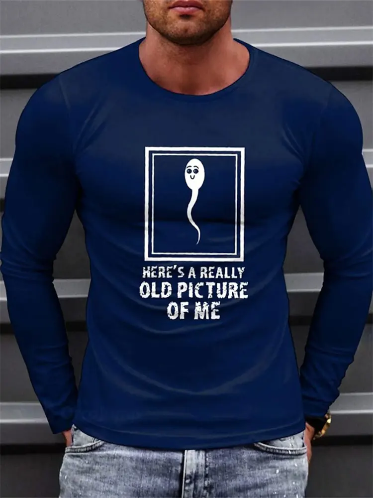 Men's Funny Long Sleeve T-Shirt Here's A Really Old Picture Of Me Sperm Graphic Tee White Humor Streetwear Casual Tops Gift