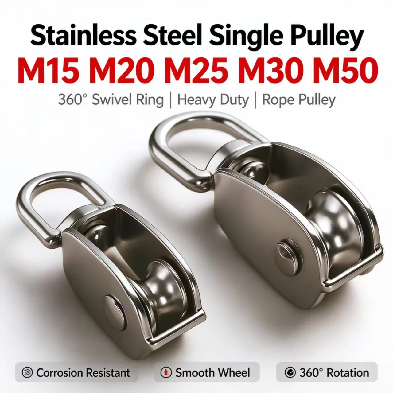 1Pcs Stainless Steel Single Pulley Block 360° Swivel Ring M15-M50 Heavy Duty Rope Pulley for Trailer Garden Winch