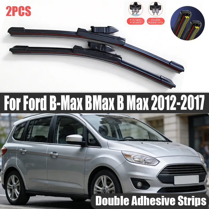 

2pcs Front Windshield Wiper Blades Windscreen Wipers For Ford B-Max BMax B Max 2012-2017 2013 2014 2015 2016
