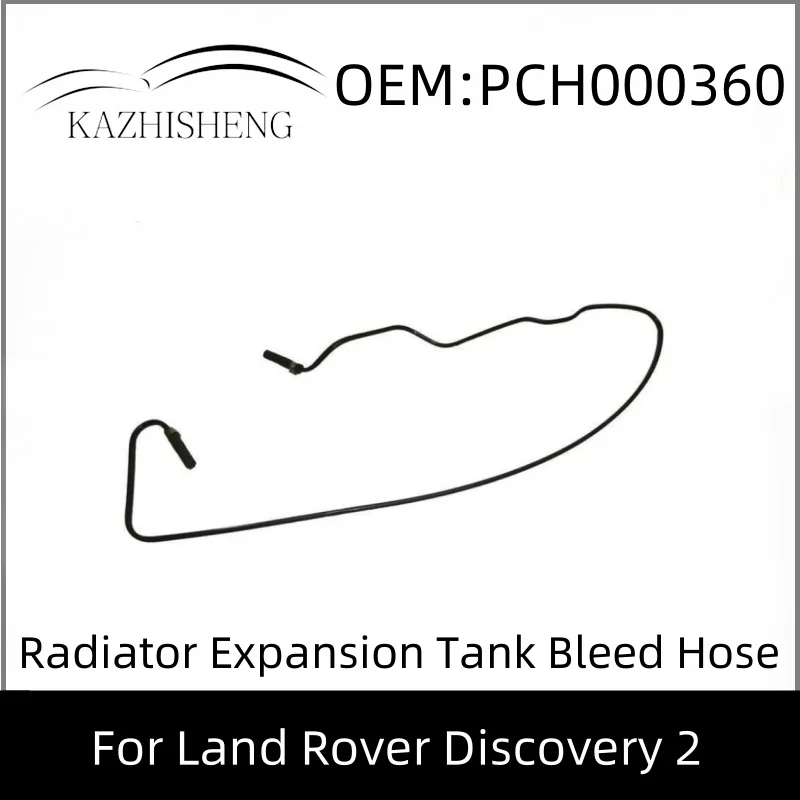 PCH000360  PCH000360A Radiator Expansion Tank Bleed Hose Assembly  for Land Rover Discovery 2
