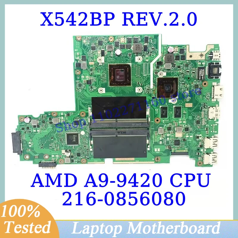 

X542BP REV.2.0 For ASUS With AMD A9-9420 CPU Mainboard 216-0856080 Laptop Motherboard High Quality 100% Full Tested Working Well