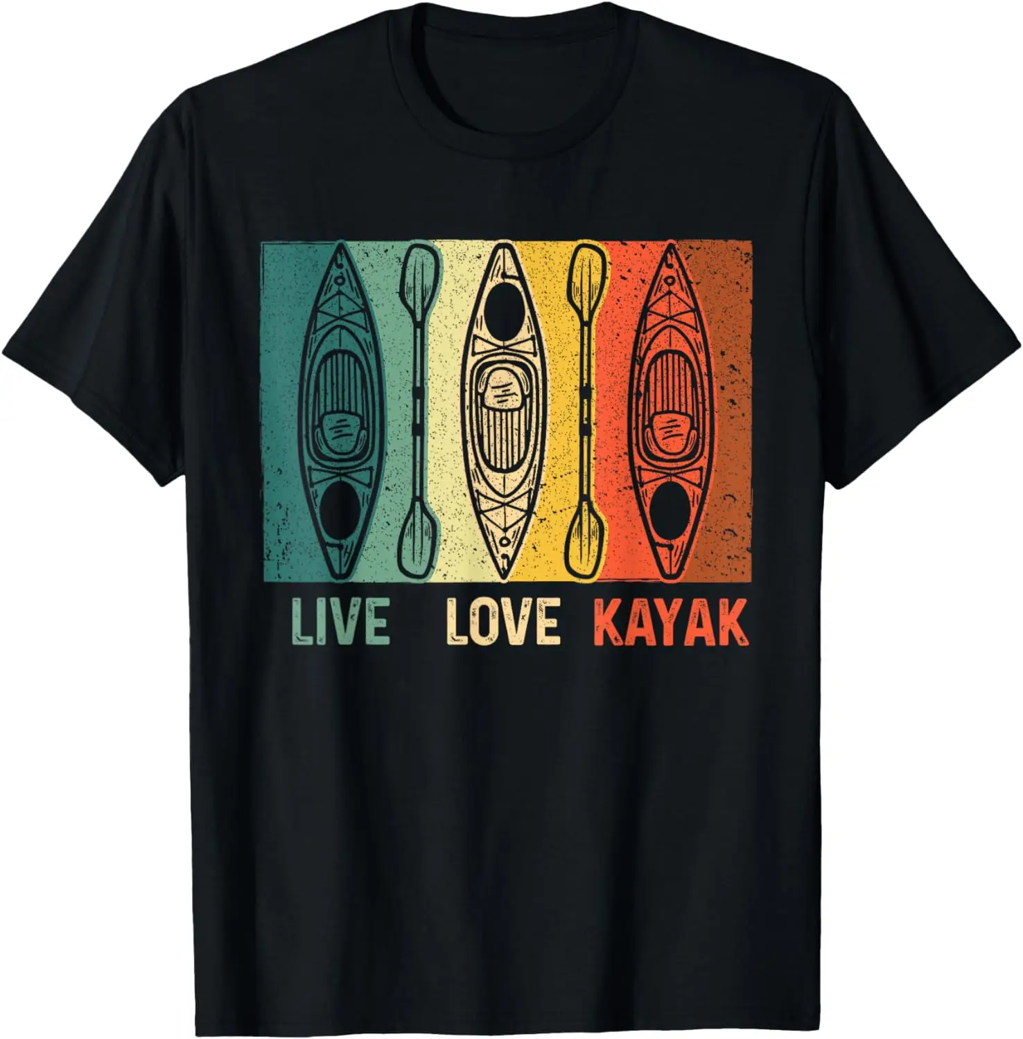 

Funny Live Love Kayak Art For Men Women Kayaker Kayak Lover T-Shirt