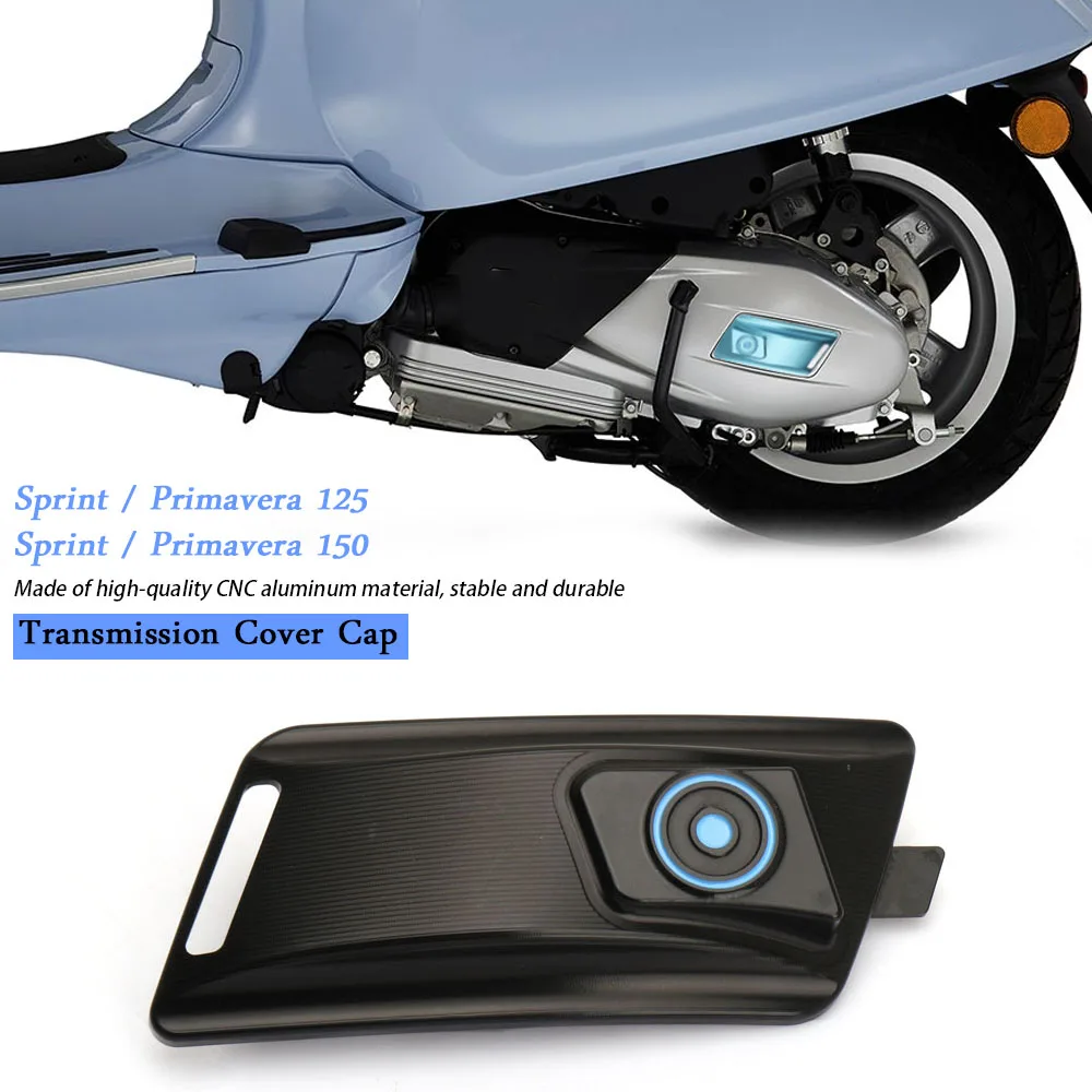 Motorcycle Accessories Transmission Cover Drive Cover Protection Decoration For Vespa Sprint 125 150 Primavera 150 125