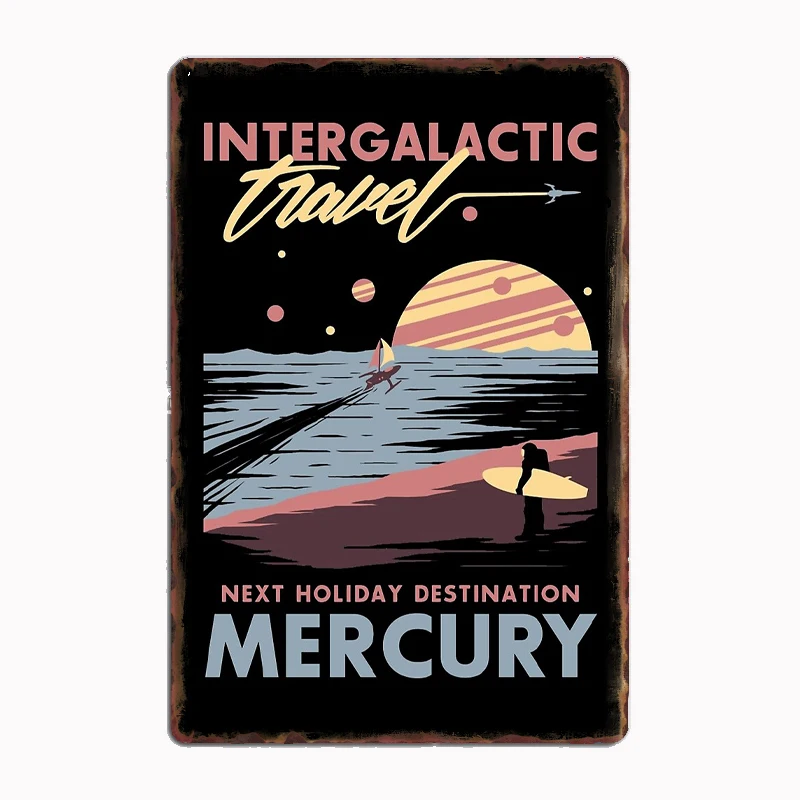 Holiday To Mercury Poster Metal Sign Club Living Room Tin Sign Posters Home Vintage Decoration Room Wall Art Decor