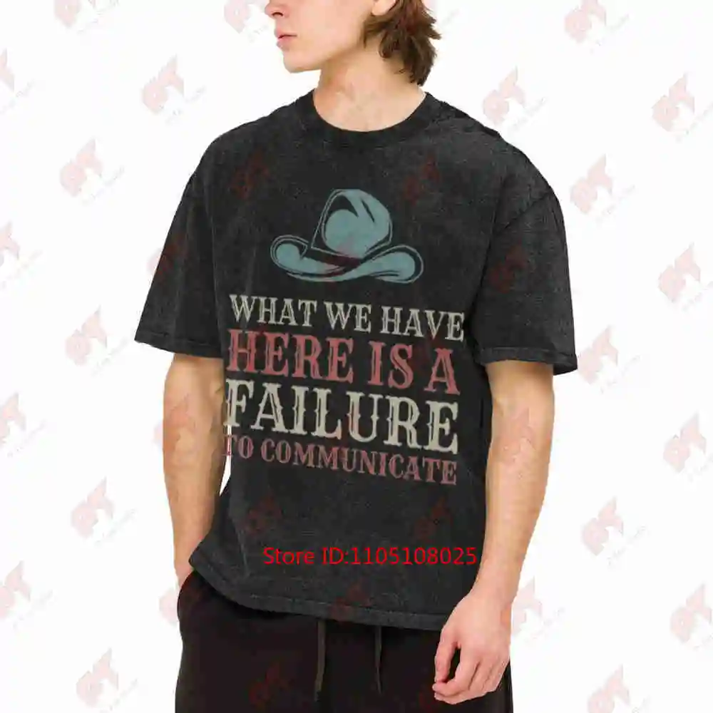 Failure To Communicate Funny Iconic Vintage Washed Tee Pure Cotton T-Shirt