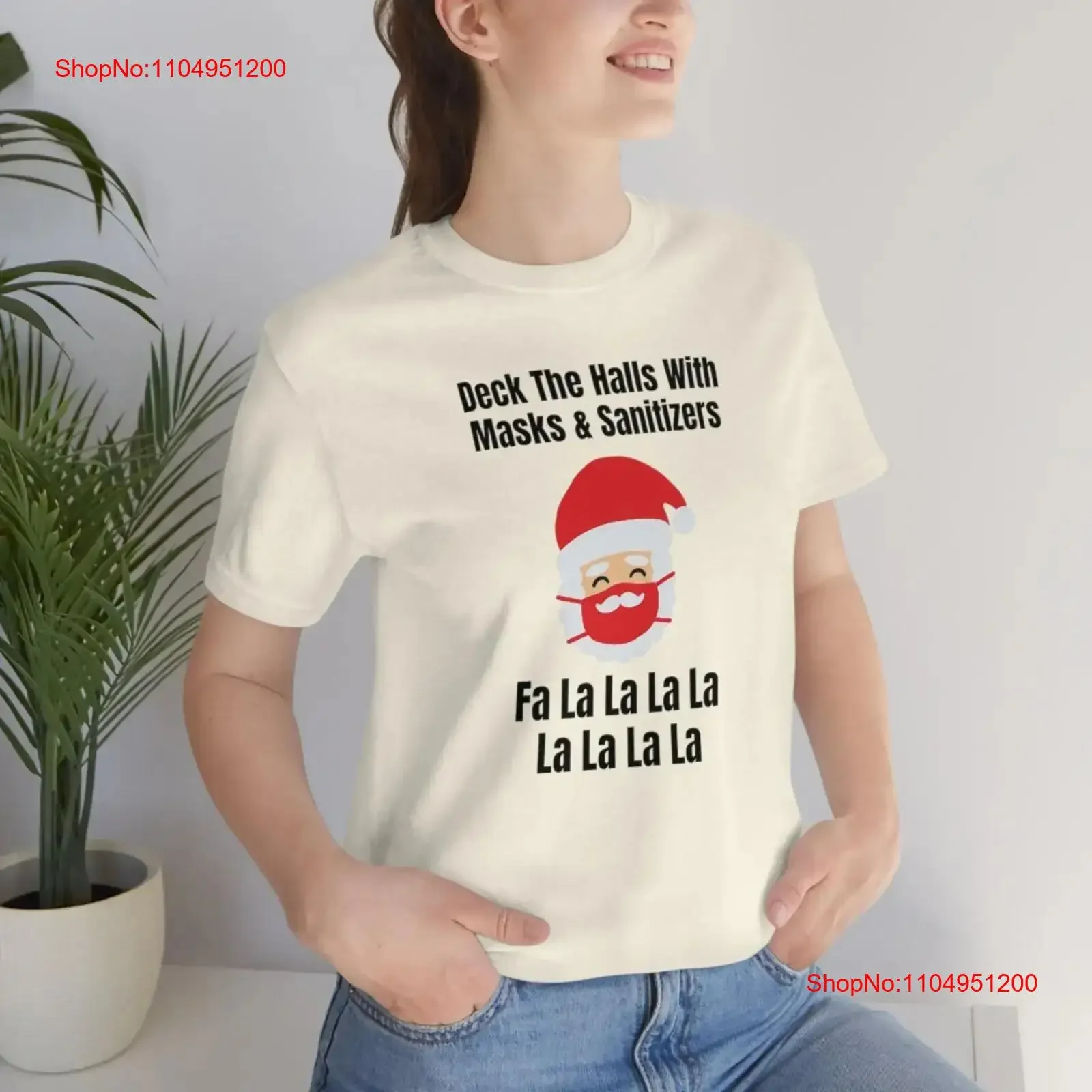 

Deck The Halls With Masks Sanitizers Fa La T Shirt Inspirational Motivational Funny TS000591 vintage Washed fashion Unisex Soft