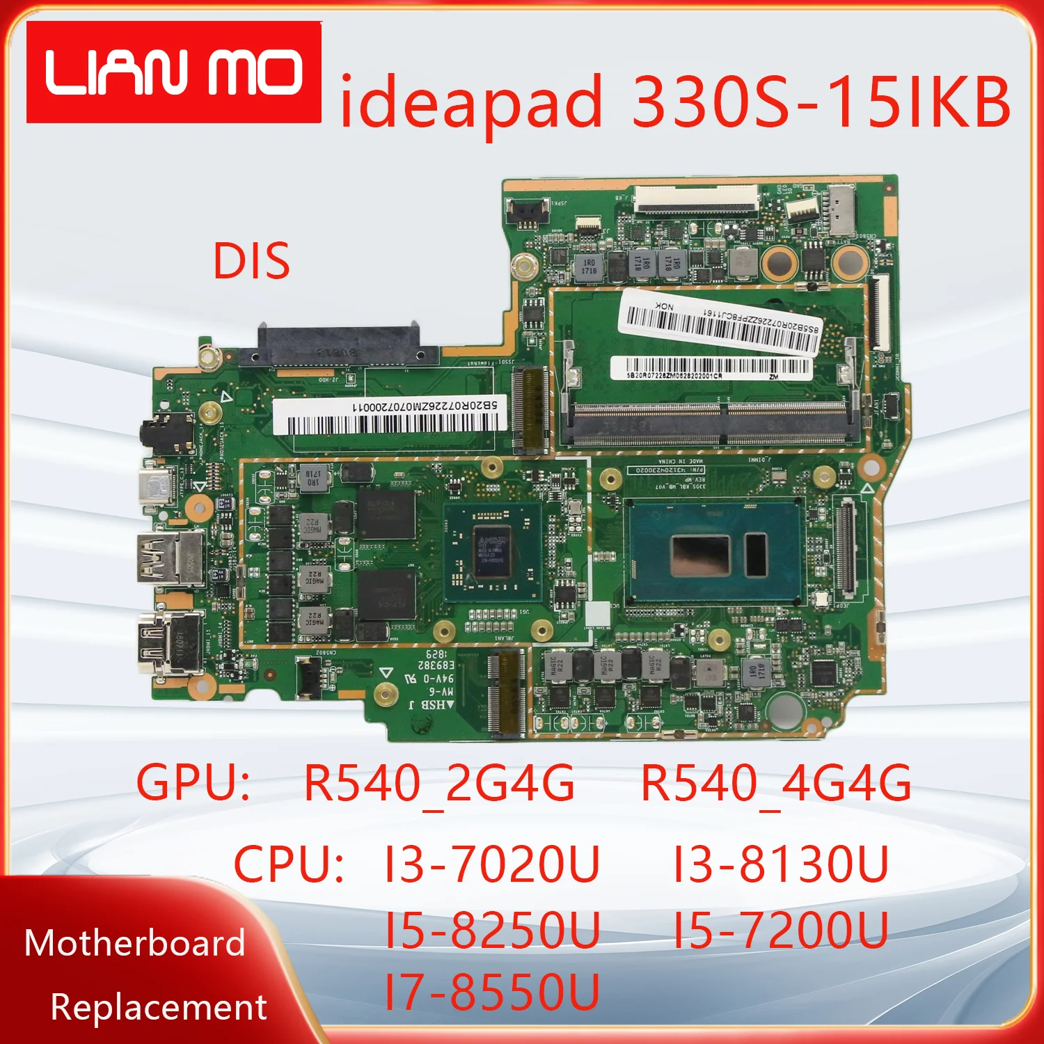 Es adecuado para Lenovo ideapad 330S-15IKB placa base I3 I5 I7 R540_2G4G/4G4G 5B20S71229 5B20S71247 5B20S71227 5B20R07226 DIS