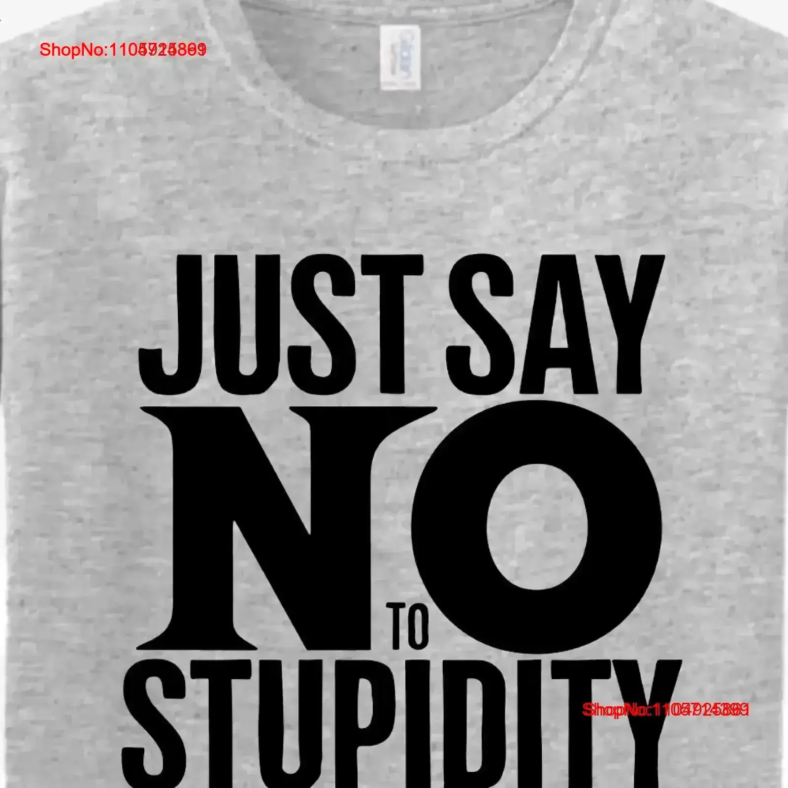 Stupidity Funny T Shirt Inappropriate Offensive Sarcastic Quotes Anti Adult Humor vintage Washed designer clothes Versatile
