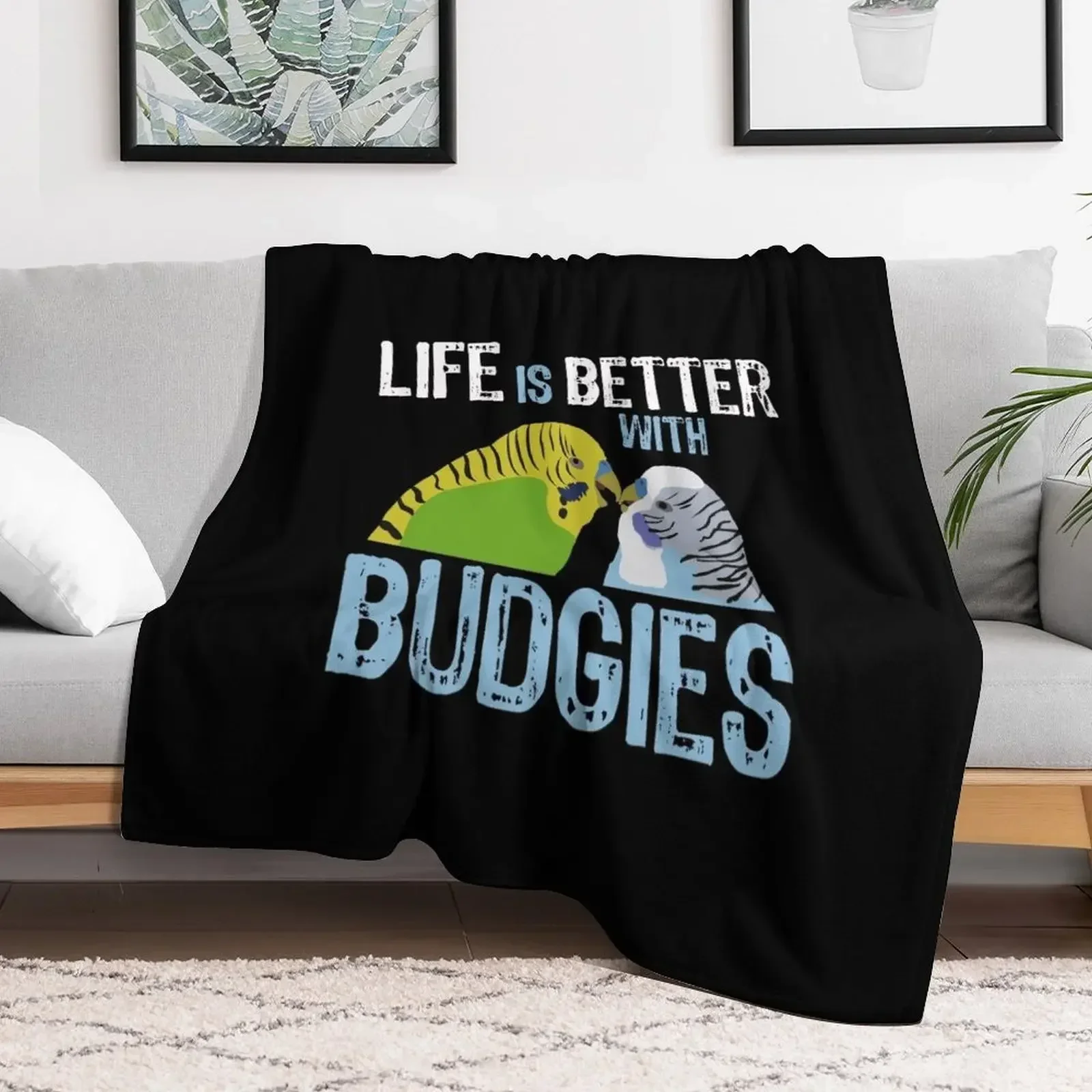 Life is better when you own budgies Throw Blanket Thermal Furry Flannel Fabric Blankets