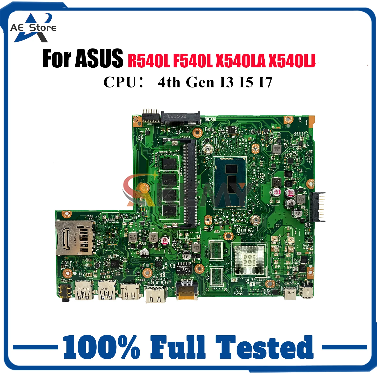 

X540LA Laptop Motherboard For ASUS VivoBook X540LJ R540L X540L D540L F540L A540L X540LA Notebook Mainboard With I3 I5 I7 CPU stk