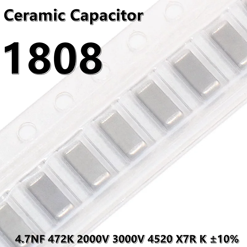 (10 шт.) керамический конденсатор 1808 472 НФ 2000 K 3000 В 4520 х7r K ± 10% 4520 SMD
