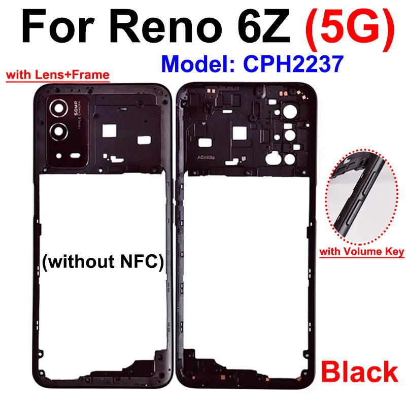 For OPPO Reno 6 Lite 6Z 5G Middle Housing Frame Cover Chassis with Lens Frame with NFC Lens Glass Replacement