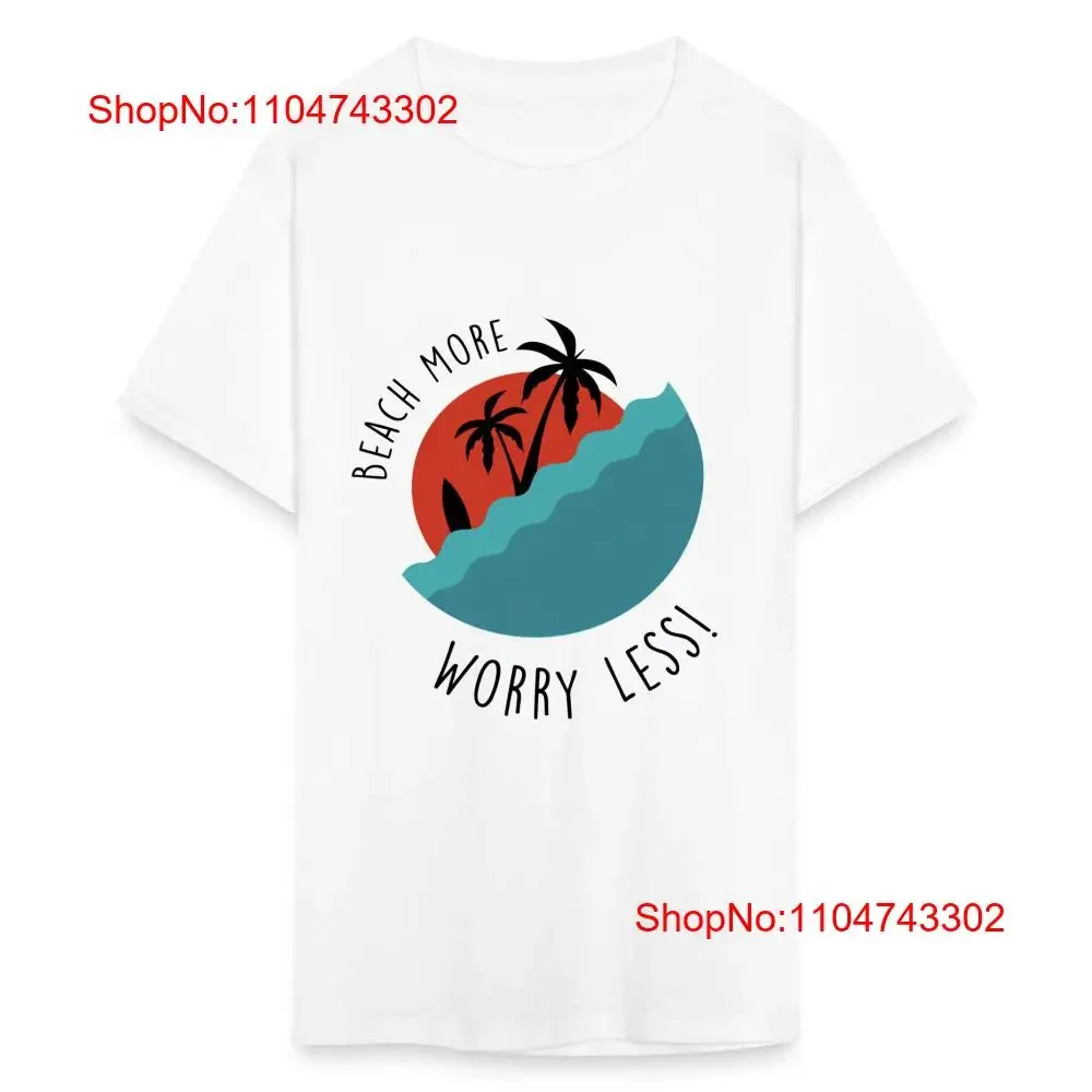 Beach More Worry Meno camisa Tabla de surf Surfista T Tamaño S 6XL vintage Lavado Transpirable ropa de diseñador gráfico Casual streetwear