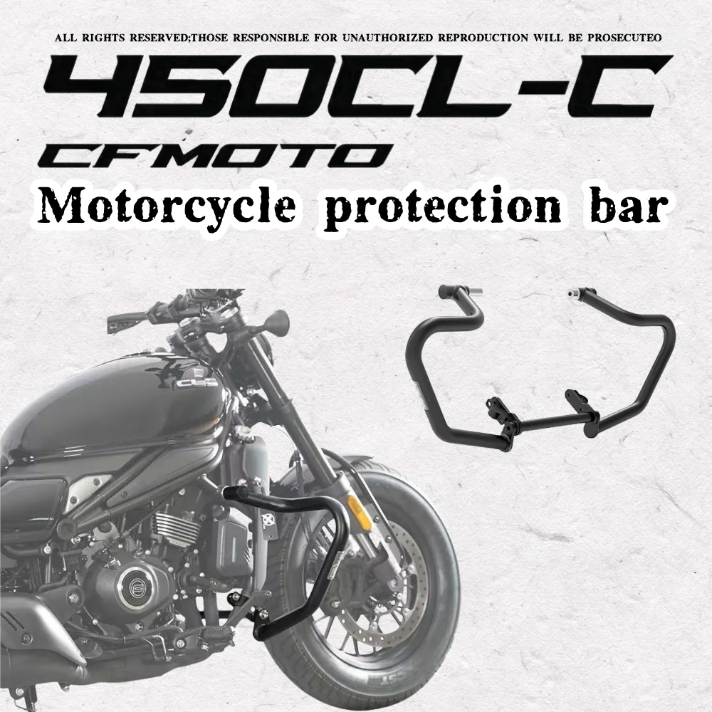 

Motorcycle Crash Bars Bumper Engine Guard Stunt Cage Protector For CFMOTO 450CLC engine crash bar bumper anti fall protection de