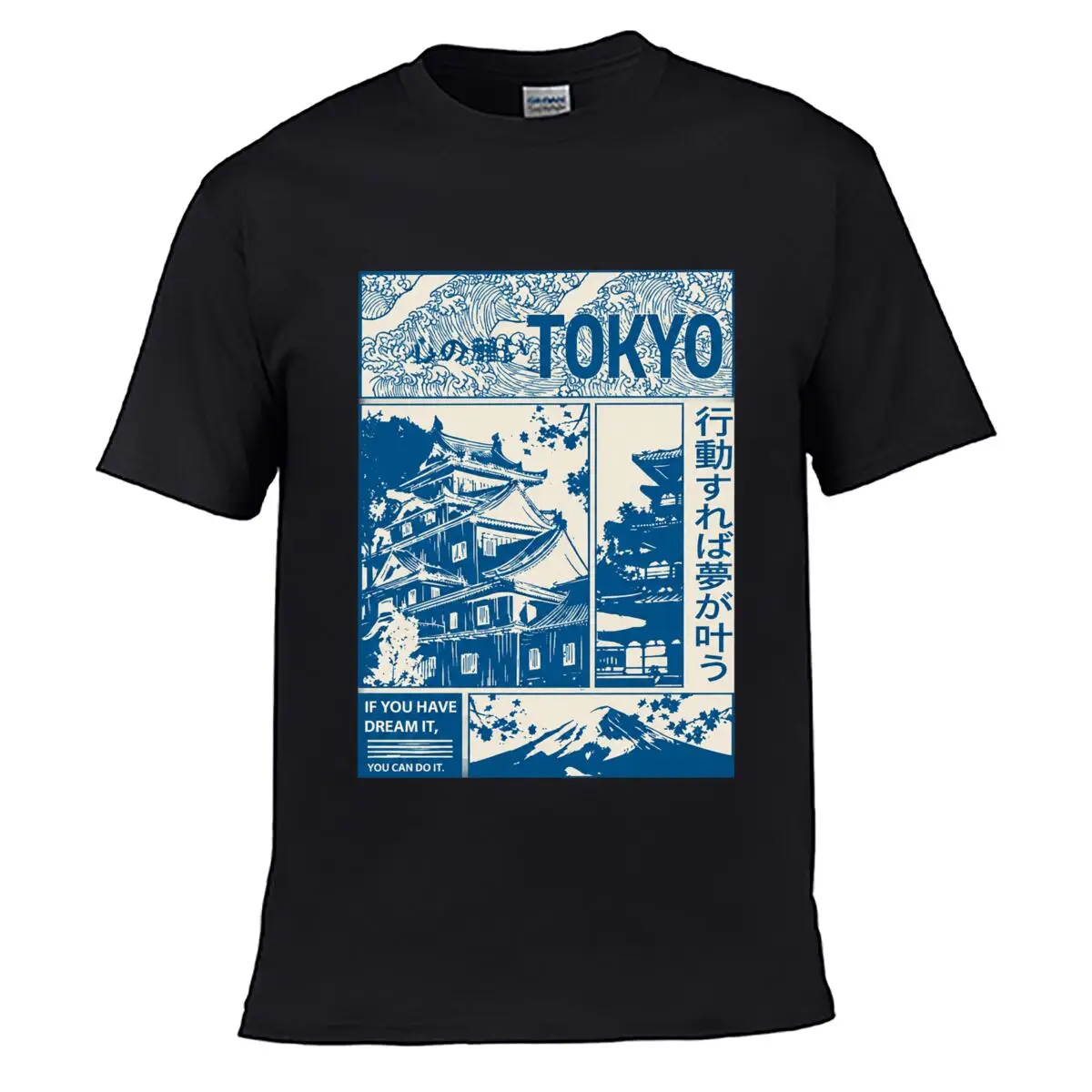 TOKYO IF YOU HAVE DREAM IT YOU CAN DO IT Mount Fuji Street Loose Simple Tee
