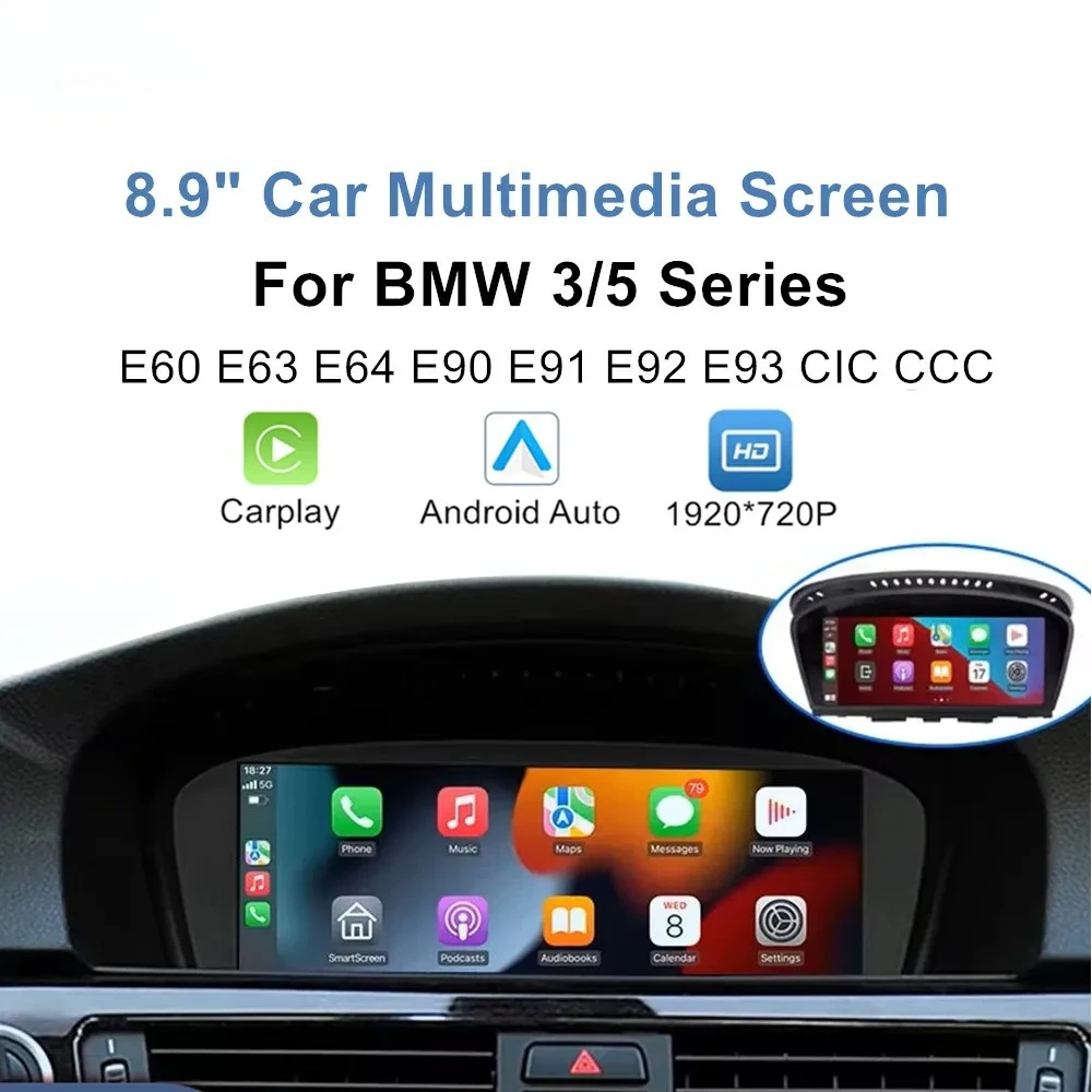 8.9“ Wireless CarPlay Android Auto Car Multimedia Touch Screen Linux For BMW 3 5 Series CIC CCC System E60 E63 E64 E90 E91 E92