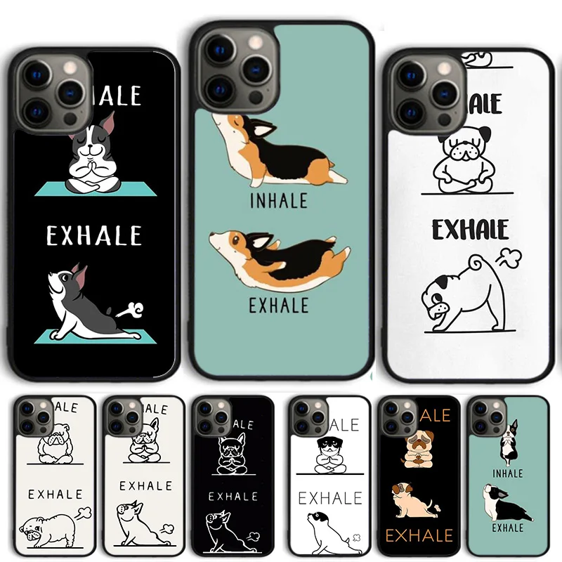 Inhale Exhale French Bulldog Bull Jack Russell Terrier Yoga Phone Case For iPhone 15 16 14 13 12 Pro Max mini 11 Pro XS XR Plus