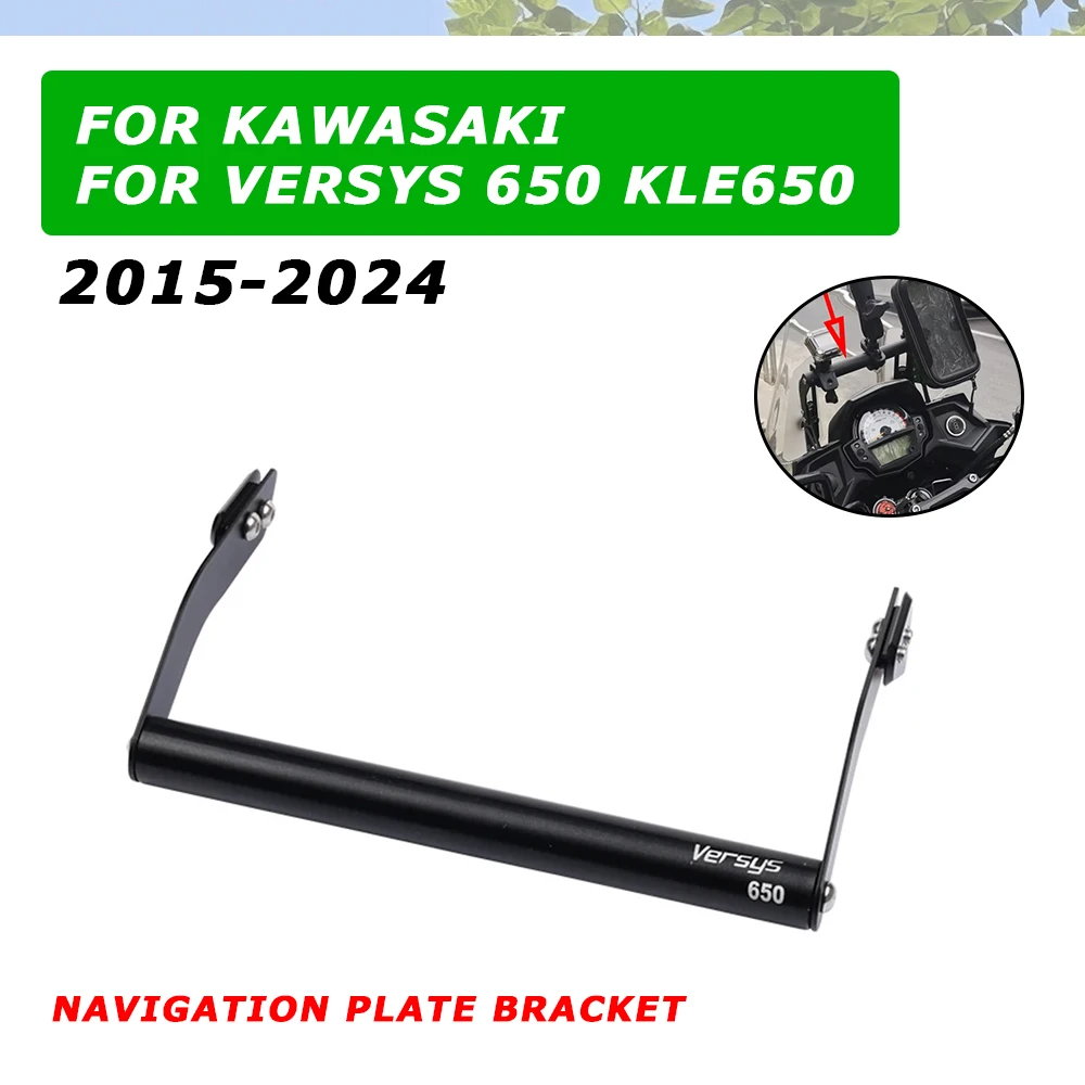 Motorcycle Windshield Stand Phone GPS Navigation Plate Bracket For KAWASAKI Versys 650 KLE650 Versys650 KLE 650 2015 - 2024 2023