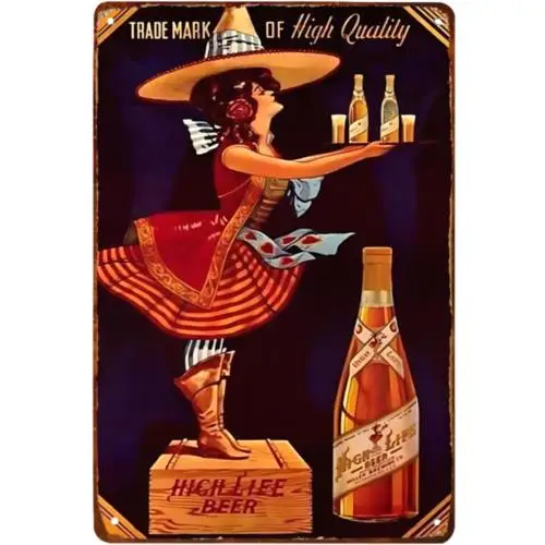 Vintage High Life Beer Metal Sign  Trademark of High Quality