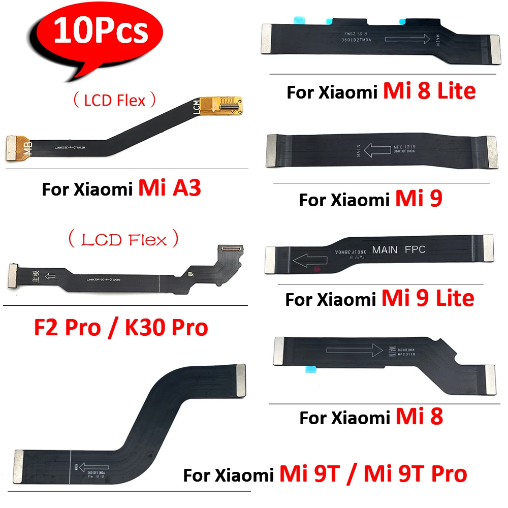 10Pcs，NEW Main Connector Mainboard To LCD Screen Ribbon Flex Cable For Xiaomi Poco Mi A1 A2 9 8 Lite  A3 9T F2 Pro / K30 Pro