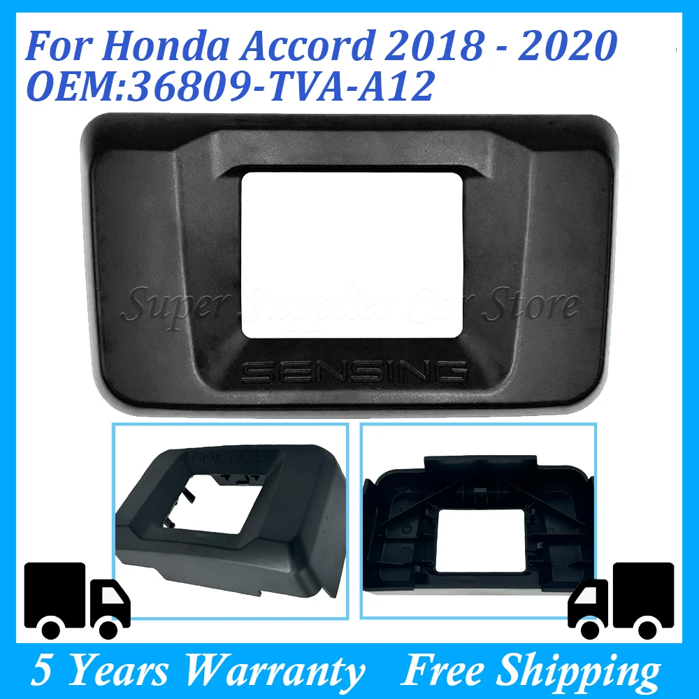 For Honda Accord 1.5L 2.0L 2018 2019 2020 Car Accessories 36809-TVA-A12 Distance Sensor Milliwave Radar Cover