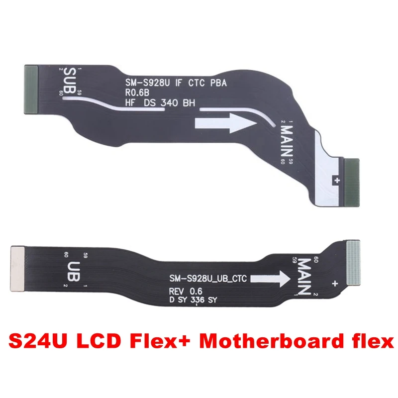 For Samsung Galaxy S24 S24 Plus Ultra Motherboard Connect Charging Board Flex Cable LCD Display Flex Cable Smartphone part