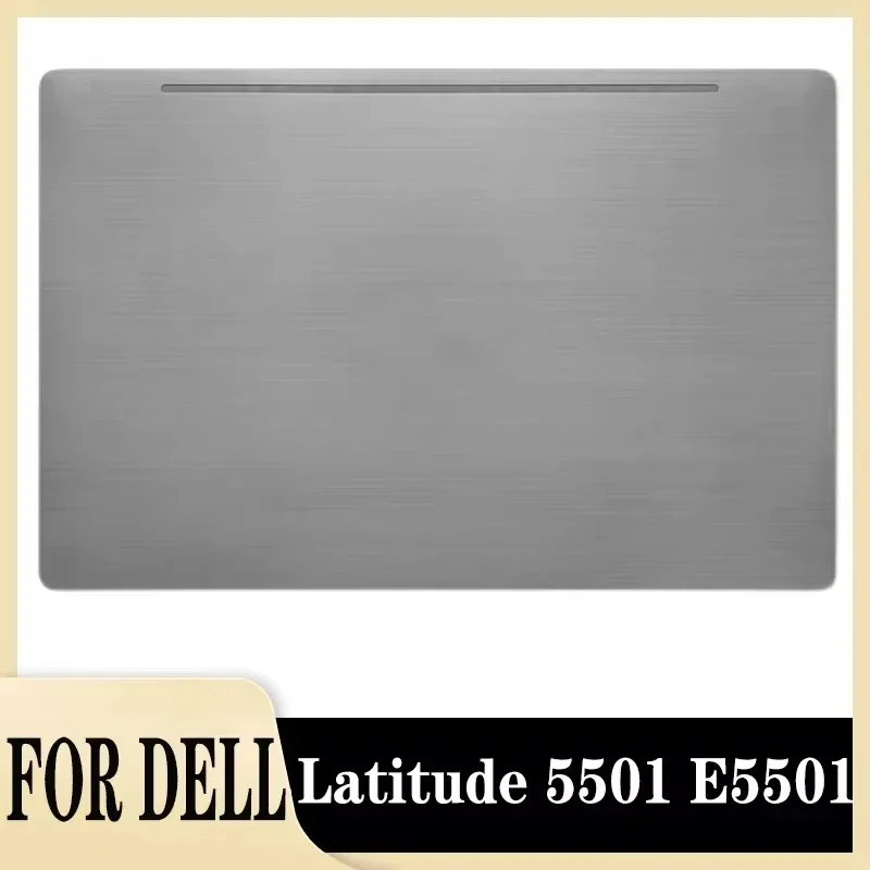 New Laptop Case for Latitude 5501 E5501 LCD Back Cover Lower Bottom Case Rear Lid Top Case 0599RR