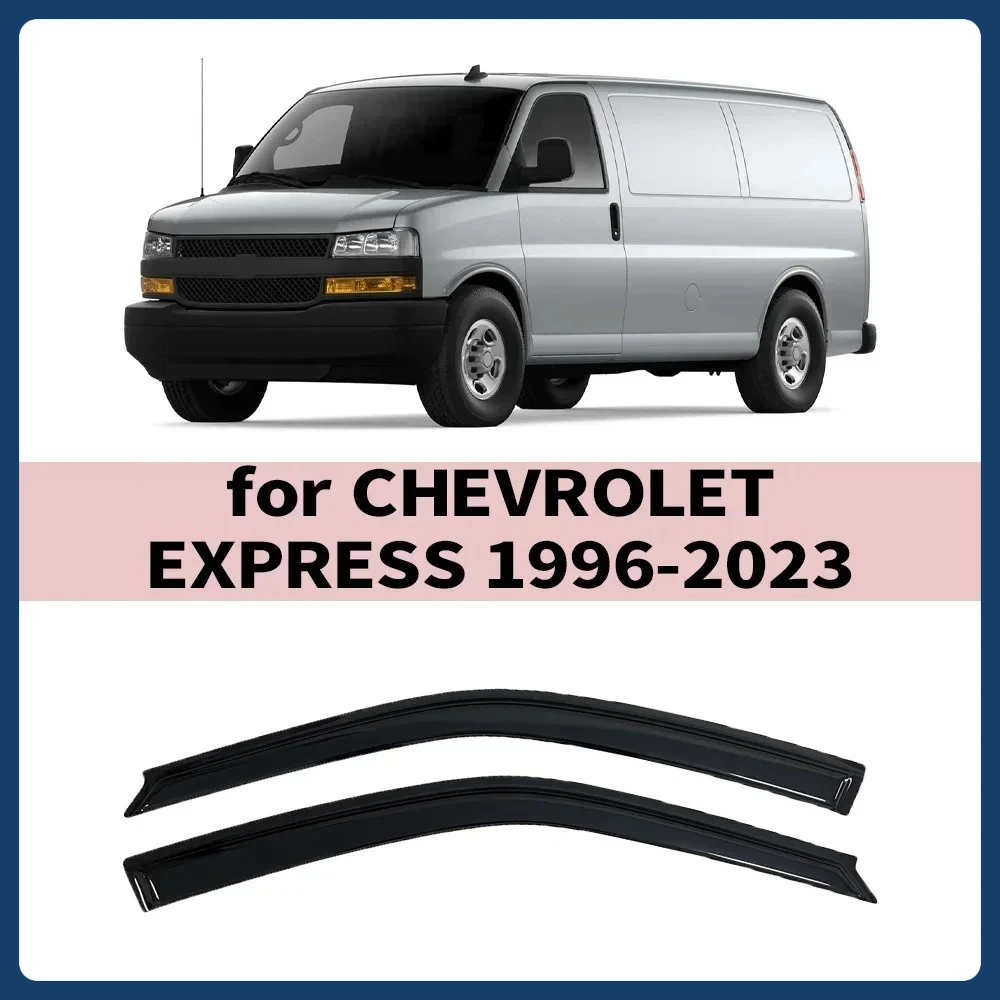 

for CHEVROLET EXPRESS VAN 1996-2025 Car Accessories Side Vent Deflector Window Visor Rain Guard Out-Channel Weathershield