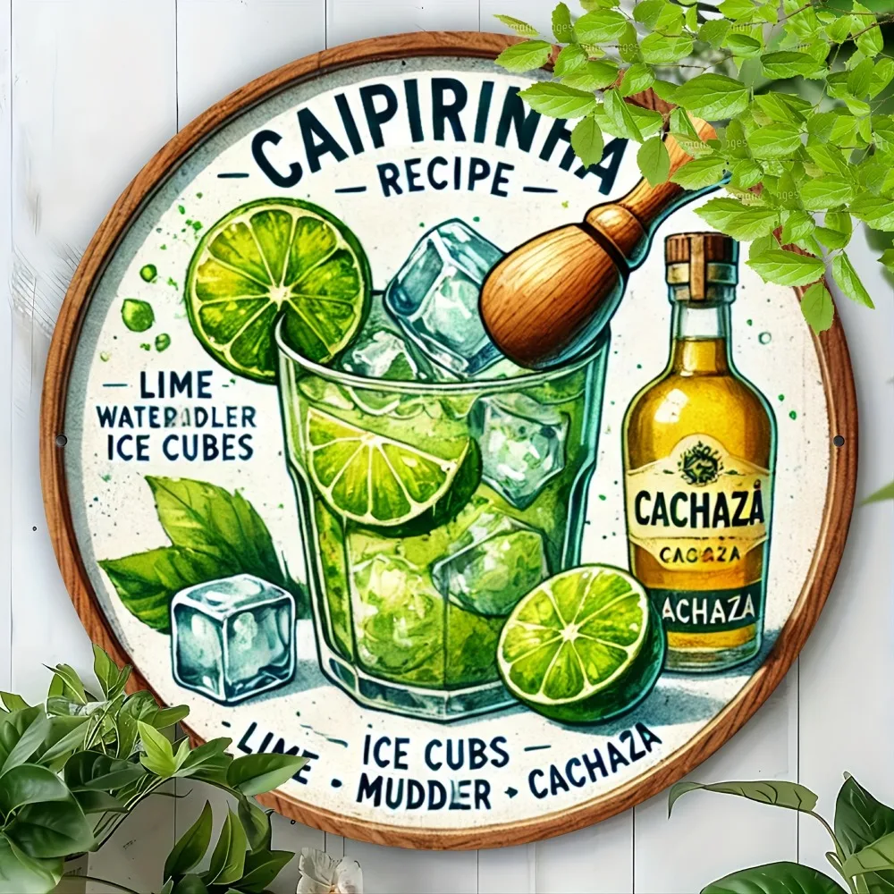 Cartel de chapa de metal de receta de Caipirinha de estilo vintage: decoración duradera y fácil de mantener para el hogar, la cocina, el restaurante, el jardín