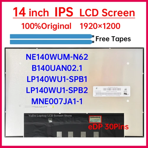 MNE007JA1-1 디스플레이 매트릭스 패널, 14 인치 IPS 노트북 LCD 스크린 NE140WUM-N62, B140UAN02.1 LP140WU1-SPB1 SPB2, 1920x1200 eDP, 30 핀