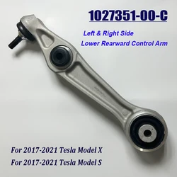 1027351-00-C Front Left & Right Side L=R Lower Rearward Control Arm For 2017-2021 Model X / Model S 104895100B Car accessories